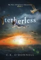 Tetherless