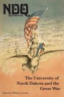 The University of North Dakota and the Great War