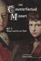 The Mozart and the Lost Tomb