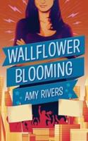 Wallflower Blooming