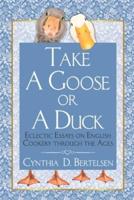 Take a Goose or a Duck
