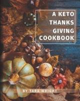 The Keto Thanksgiving Cookbook