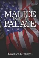 Malice in the Palace