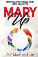 Mary Up