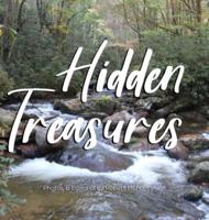 HIDDEN TREASURES: AN ILLUSTRATED GUIDE TO FINDING HAPPINESS & HEALING IN NATURE