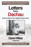 Letters from Dachau: A father's witness of war, a daughter's dream of peace