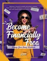 Become Financially Free