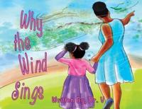 Why the Wind Sings