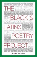 The Black and Latinx Poetry Project