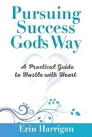 Pursuing Success God's Way