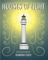 Houses of Light