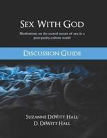 Sex With God Discussion Guide