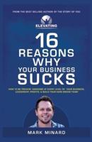 16 Reasons Why Your Business Sucks