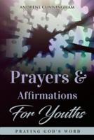 Prayers & Affirmations for Youth