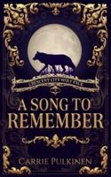 A Song to Remember: A Crescent City Wolf Pack Novella