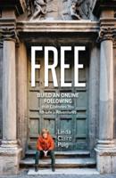 FREE: Build an Online Following that Liberates You for Life's Adventures