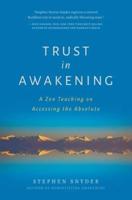 Trust in Awakening