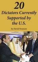 20 Dictators Currently Supported by the U.S.