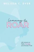 Learning to Roar