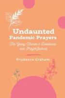 Undaunted Pandemic Prayers