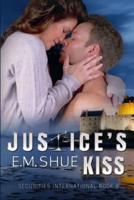 Justice's Kiss: Securities International Book 8