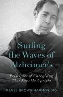 Surfing the Waves of Alzheimer's