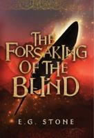 The Forsaking of the Blind