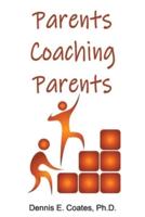 Parents Coaching Parents