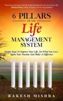 6 Pillars of The Life Management System