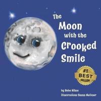 The Moon With the Crooked Smile