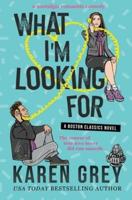WHAT I'M LOOKING FOR: a nostalgic romantic comedy