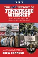 The Lost History of Tennessee Whiskey