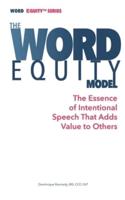The Word Equity Model