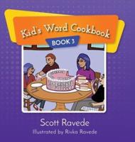 Kid's Word Cookbook 3