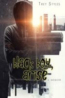 Black Boy, Arise