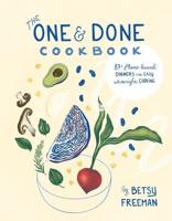 The One & Done Cookbook