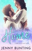 Home (Here in Lillyvale Book 3)