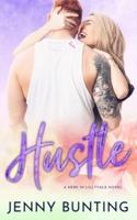 Hustle (Here in Lillyvale Book 2)
