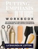Putting Emphasis On The Basics Workbook