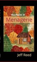 The Psalm 37 Menagerie