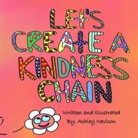 Let's Create A Kindness Chain