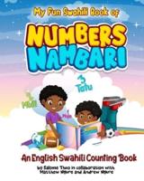 My Fun Swahili Book of Numbers Nambari