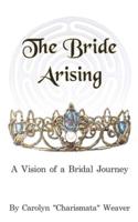 The Bride Arising