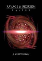 Ravage and Requiem: Falter