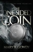 The One-Sided Coin