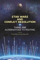 Star Wars and Conflict Resolution
