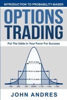 Introduction to Probability-Based Options Trading