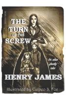 The Turn of the Screw & Other Ghostly Tales