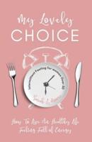 My Lovely Choice Intermittent Fasting for Women Over 50