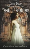 Mosaic of Seduction